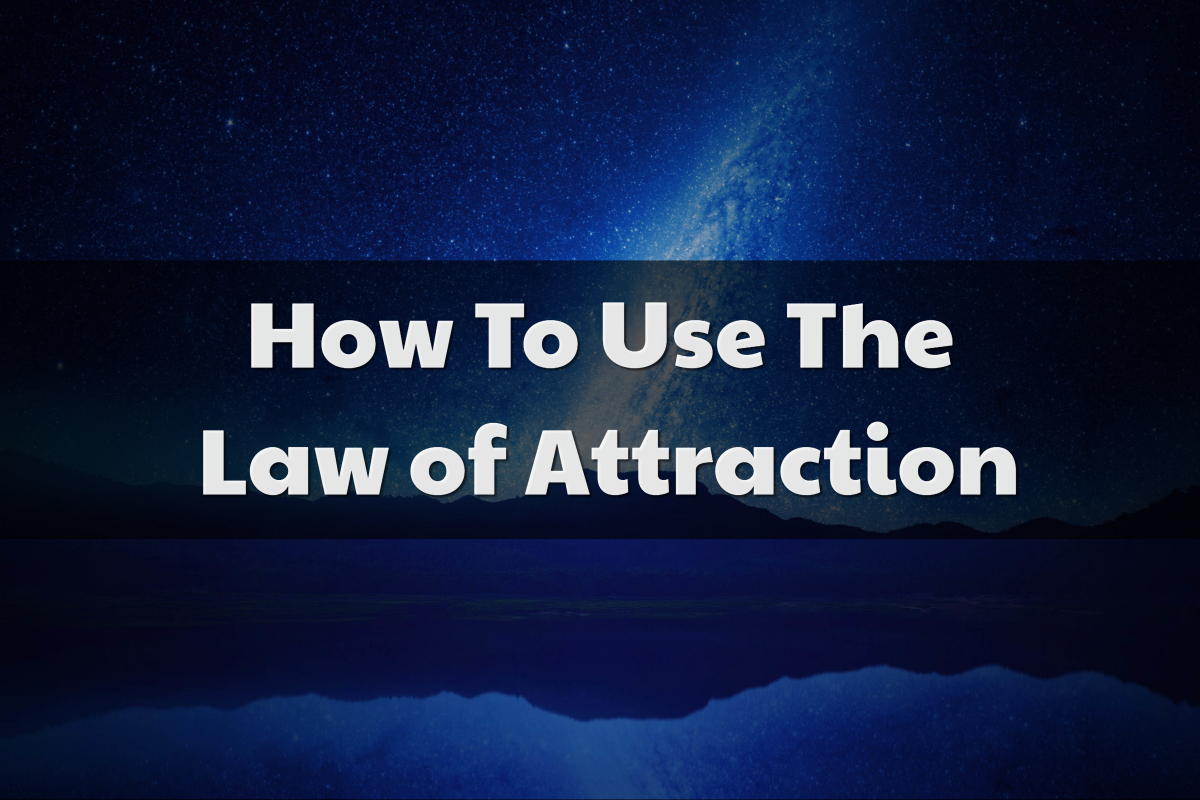 How To Use The Law of Attraction - Simply Manifest